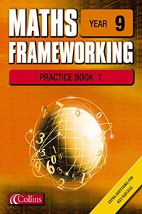 Maths Frameworking â€“ Year 9 Practice Book 1