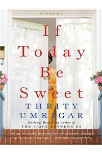 If Today Be Sweet