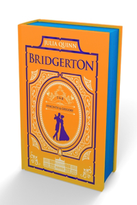 It's in His Kiss and on the Way to the Wedding: Bridgerton Collector's Edition