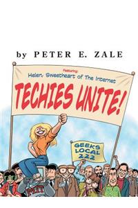 Techies Unite!