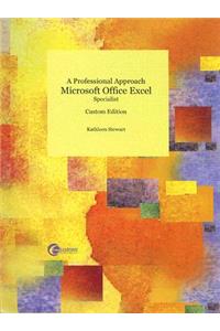 Professional Approach: Microsoft Office Excel Specialist