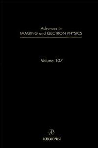 Advances in Imaging and Electron Physics