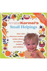 Annabel Karmel's Small Helpings