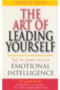 Art Of Leading Yourself
