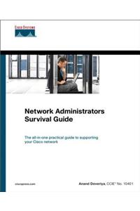 Network Administrators Survival Guide