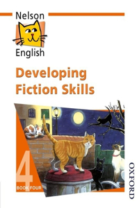 Nelson English - Book 4 Developing Fiction Skills