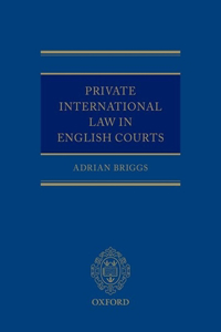 Private International Law in the English Courts