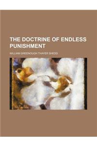The Doctrine of Endless Punishment