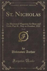 St. Nicholas, Vol. 48