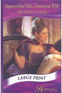 Impoverished Miss, Convenient Wife