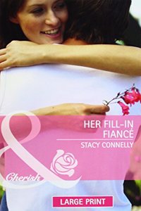 Her Fill-in Fiance