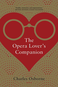 The Opera Lover's Companion