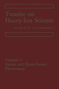 Treatise on Heavy Ion Science