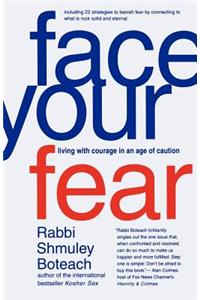 Face Your Fear