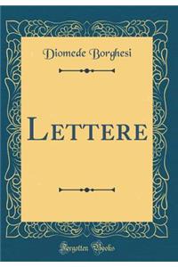 Lettere (Classic Reprint)