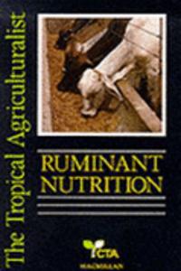 The Tropical Agriculturalist Ruminant Nutrition