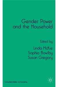 Gender, Power and the Household