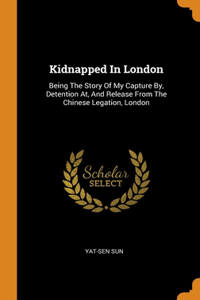 Kidnapped In London
