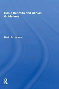 Basic Benefits and Clinical Guidelines