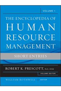 Encyclopedia of Human Resource Management, Volume 1