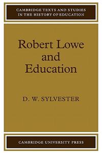 Robert Lowe and Education