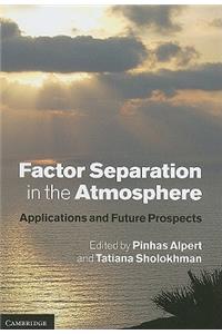 Factor Separation in the Atmosphere