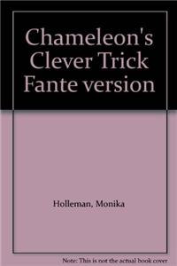 Chameleon's Clever Trick Fante Version