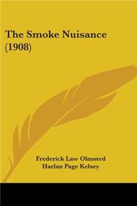 Smoke Nuisance (1908)