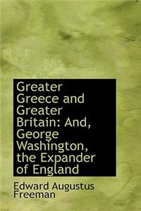 Greater Greece and Greater Britain