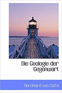 Die Geologie Der Gegenwart