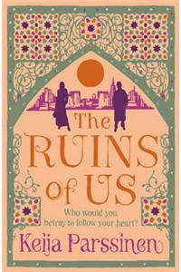 The Ruins of Us