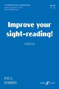 Improve Your Sight-reading! Cello