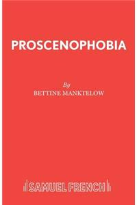 Proscenophobia