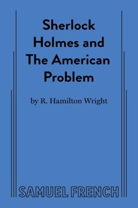 Sherlock Holmes and the American Problem