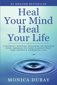 Heal Your Mind Heal Your Life