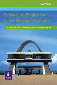 Gateway to English for Junior Secondary Schools Pupils Book