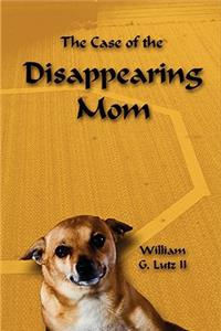 Case of the Disappearing Mom