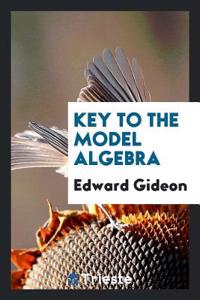 Key to the Model Algebra