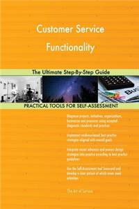 Customer Service Functionality The Ultimate Step-By-Step Guide