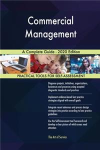 Commercial Management A Complete Guide - 2020 Edition