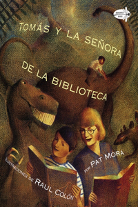 Tomas Y La Senora de la Biblioteca (Tomas and the Library Lady Spanish Edition)