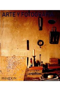 Arte Y Fotografía (Art and Photography) (Spanish Edition)