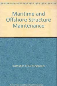 Maritime And Offshore Structure Maintenance
