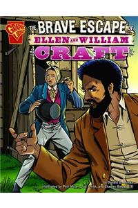 The Brave Escape Of Ellen And William Craft