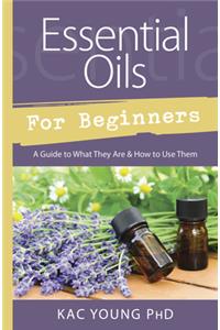 Essential Oils for Beginners