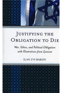 Justifying the Obligation to Die