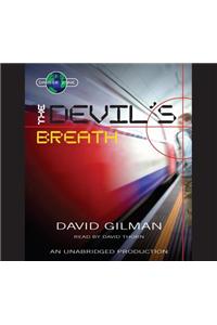 The Devil's Breath