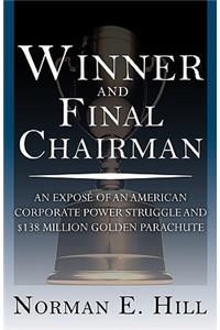 Winner and Final Chairman