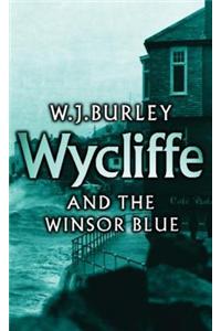 Wycliffe and the Winsor Blue