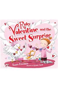 Ruby Valentine and the Sweet Surprise